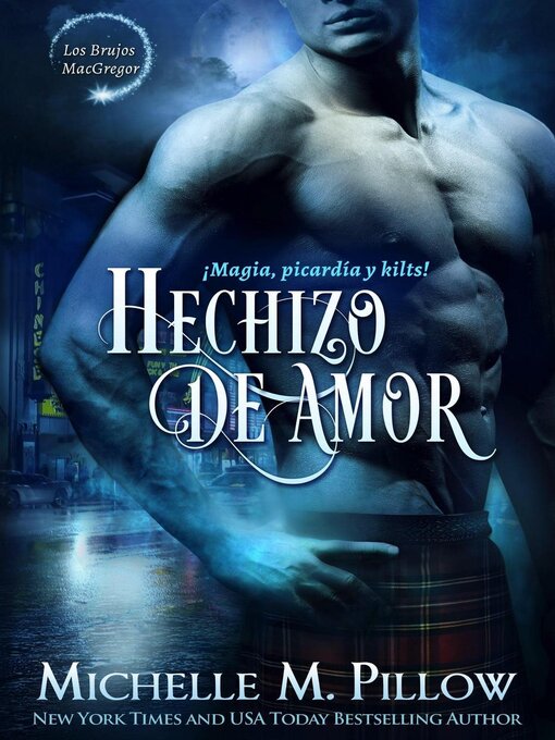 Title details for Hechizo de Amor by Michelle M. Pillow - Available